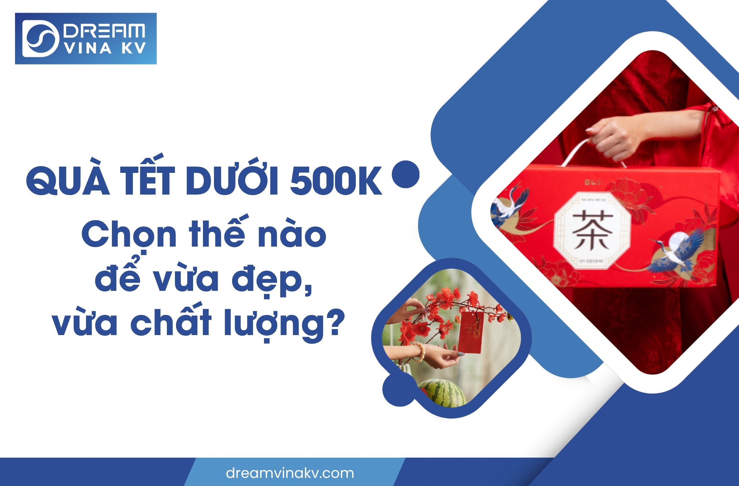 quà tết dưới 500K